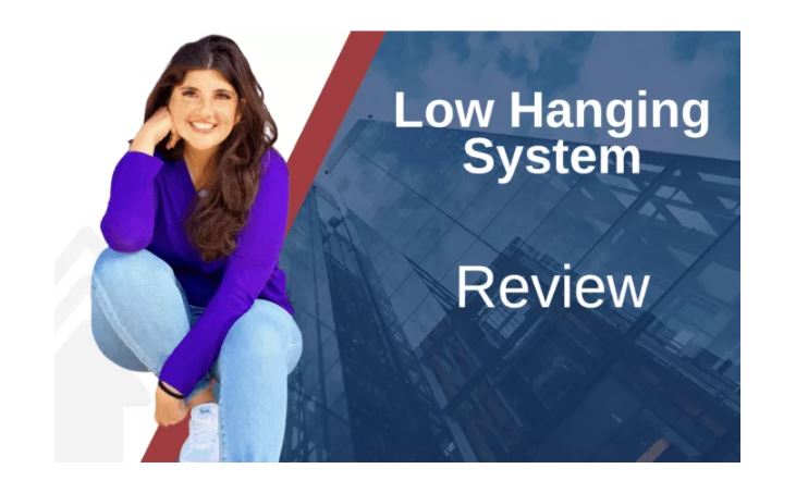 Low Hanging Systems Review